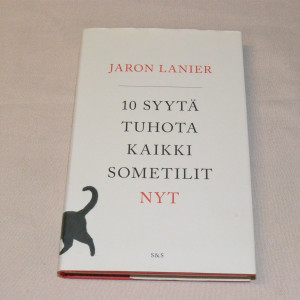 Jaron Lanier 10 syytä tuhota kaikki sometilit nyt